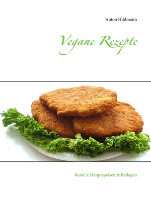 cover image of Vegane Rezepte, Band 3